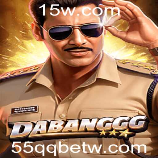 Descubra o Empolgante Universo de DABANGGG