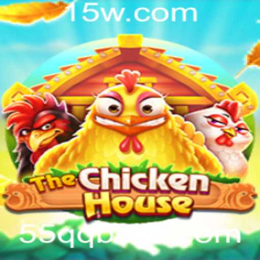 Descubra o Mundo Fascinante de TheChickenHouse com 55QQbet